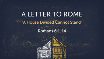 A Letter To Rome Part 3