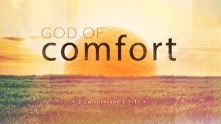 GOD OF COMFORT
