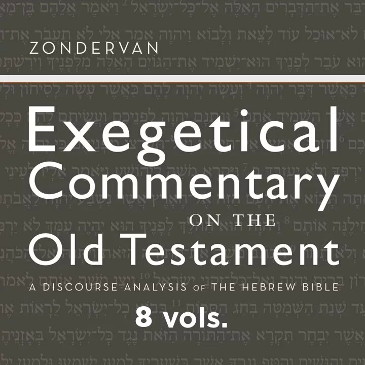 Zondervan Exegetical Commentary on the Old Testament | ZECOT (8 vols.)