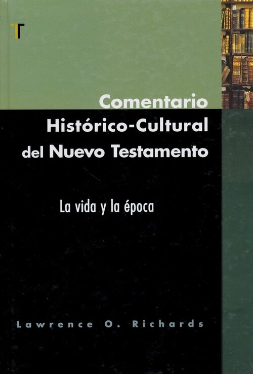 Comentario histórico-cultural del Nuevo Testamento