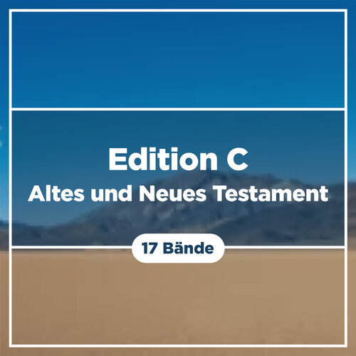 Edition C Bibelkommentar: Altes und Neues Testament (17 Bde.)