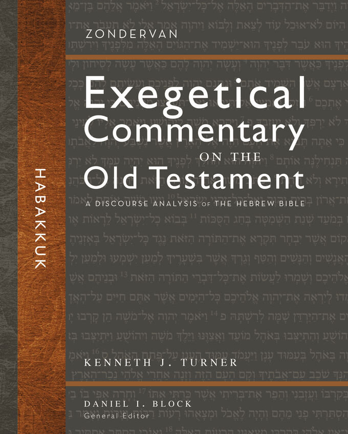 Habakkuk: A Discourse Analysis of the Hebrew Bible (Zondervan Exegetical Commentary on the Old Testament | ZECOT)