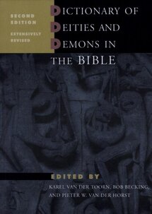 Dictionary of Deities and Demons in the Bible (DDD)