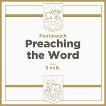 Pentateuch, 5 vols. (Preaching the Word Commentary | PtW)