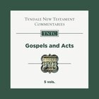 Gospels and Acts, 5 vols. (Tyndale New Testament Commentary | TNTC)