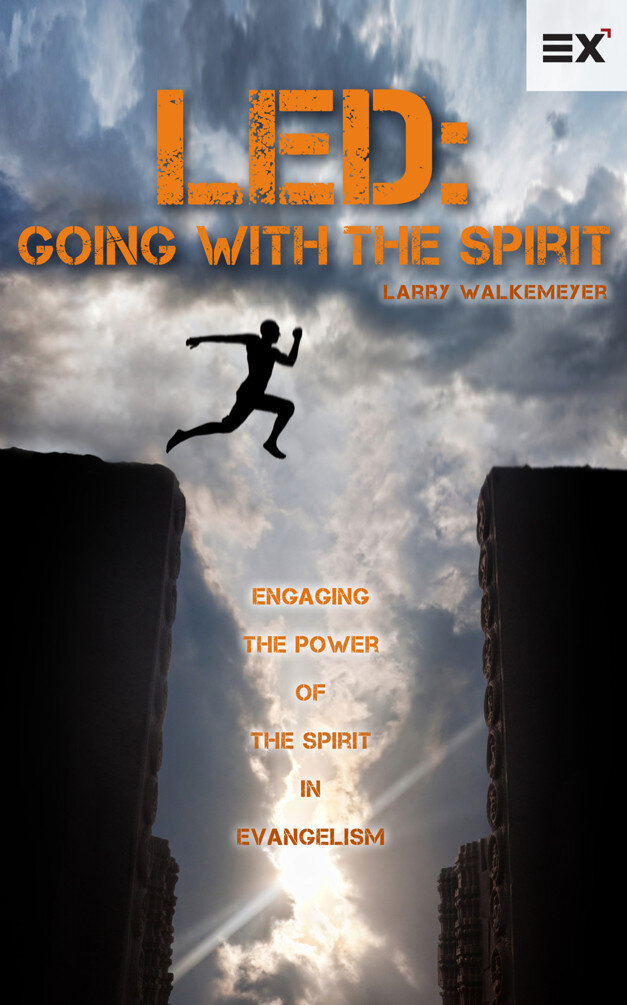 Led: Going With the Spirit (Engaging the Power of the Spirit in Evangelism)