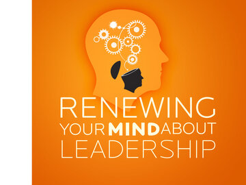 Renewing Your Mind About Leadership Title-2-Standard 4X3