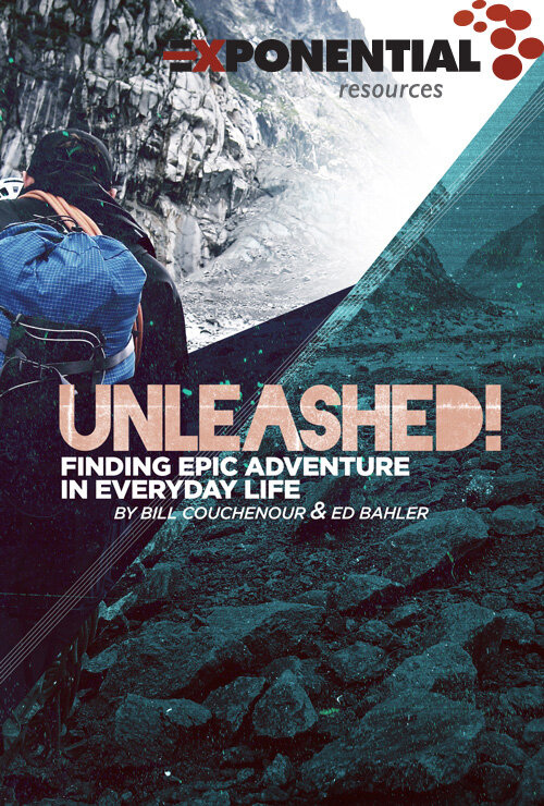 Unleashed! Finding Epic Adventure in Everyday Life