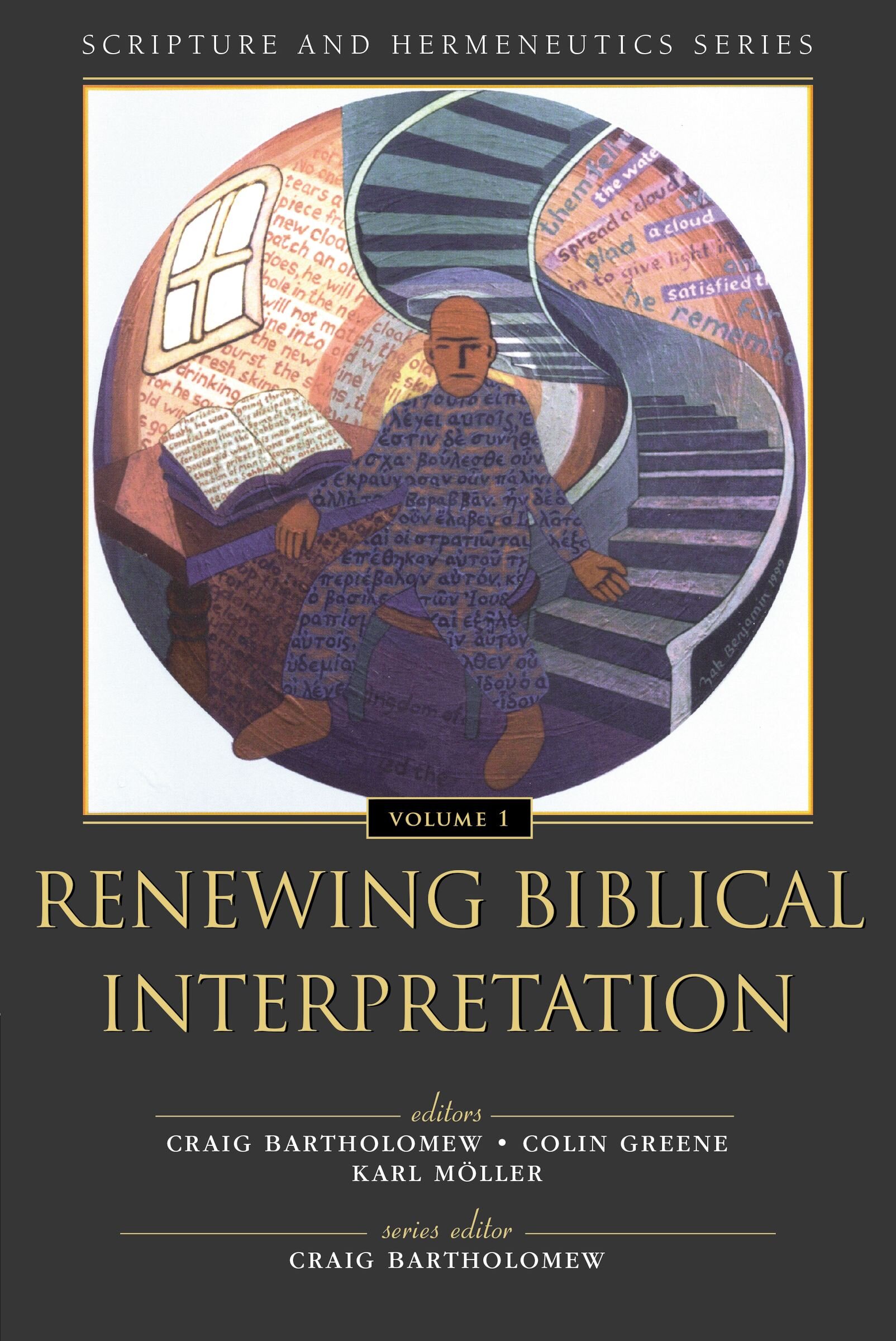 Renewing Biblical Interpretation: Scripture and Hermeneutics Series