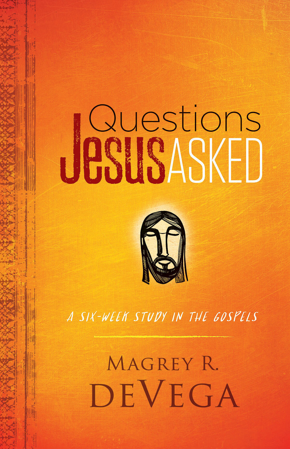 questions-jesus-asked-a-six-week-study-in-the-gospels-logos-bible