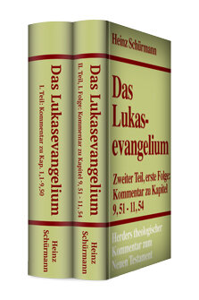 Das Lukasevangelium - Kapitel 1-11 (2 Bde.) (Herders Theologischer Kommentar zum Neuen Testament | HThKNT)