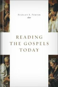 Reading the Gospels Today