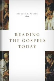Reading the Gospels Today