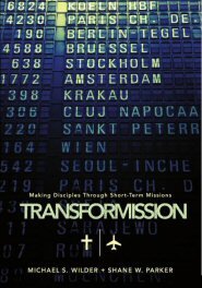 TransforMission: Making Disciples through Short Term Missions
