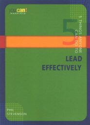 5 Things Anyone Can Do to Lead Effectively