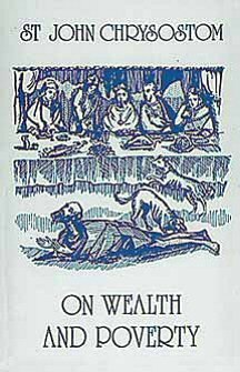 On Wealth and Poverty (Popular Patristics Series)