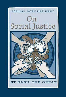 On Social Justice (Popular Patristics Series)