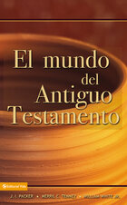 El mundo del Antiguo Testamento