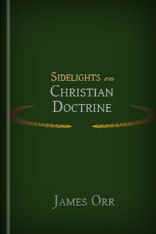 Sidelights on Christian Doctrine