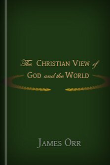 The Christian View of God and the World