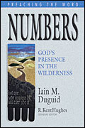 Preaching the Word: Numbers—God's Presence in the Wilderness