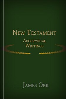 New Testament Apocryphal Writings