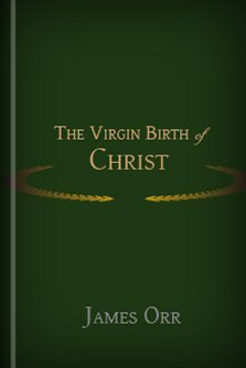The Virgin Birth of Christ
