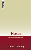 Mentor Commentary: Hosea