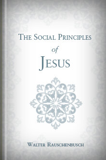 The Social Principles of Jesus