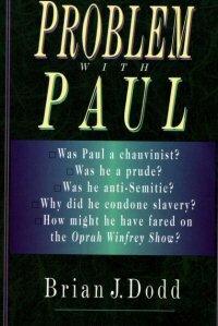 The Problem with Paul
