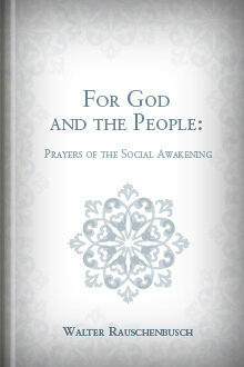 For God and the People: Prayers of the Social Awakening
