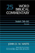 Isaiah 34–66, Revised Edition (Word Biblical Commentary, Volume 25 | WBC)