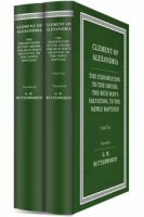 Clement of Alexandria (2 vols.)