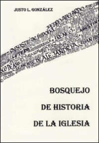 Bosquejo de historia de la iglesia