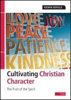 Cultivating Christian Character: The Fruit of the Spirit
