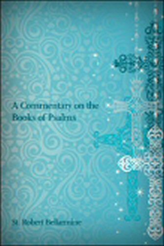A Commentary on the Book of Psalms