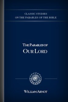The Parables of Our Lord