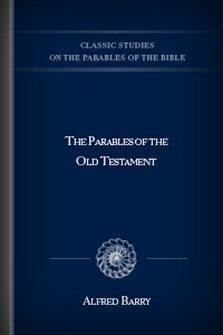 The Parables of the Old Testament