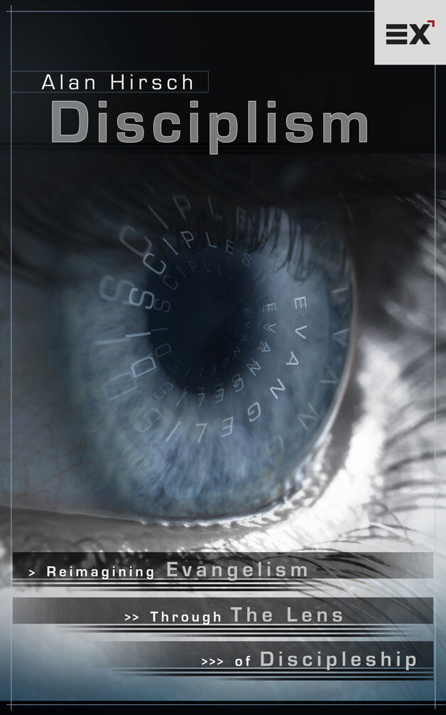 Disciplism: Reimagining Evangelism Through the Lens of Discipleship