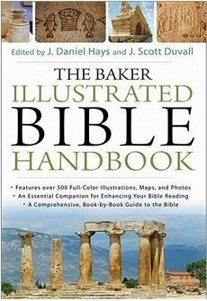 The Baker Illustrated Bible Handbook