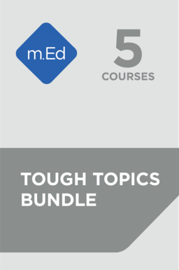 Mobile Ed: Tough Topics Bundle (5 courses)