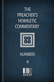 Preacher’s Homiletic Commentary: Numbers