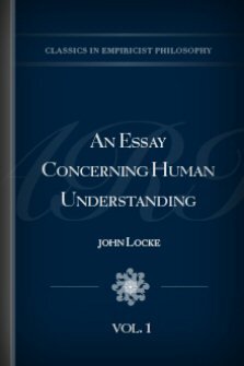 An Essay Concerning Human Understanding, vol. 1