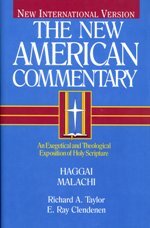 Haggai and Malachi (New American Commentary | NAC)