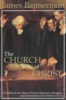 The Church of Christ (2 vols.)