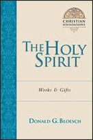 The Holy Spirit: Works and Gifts