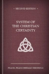 System of the Christian Certainty