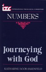 Numbers: Journeying With God (International Theological Commentary | ITC)
