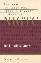 The Epistle of James (The New International Greek Testament Commentary | NIGTC)