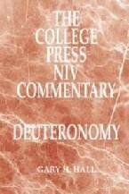 College Press NIV Commentary: Deuteronomy